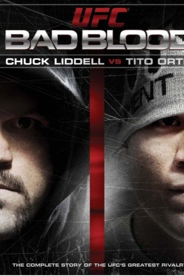 UFC Bad Blood: Chuck Liddell vs. Tito Ortiz Poster