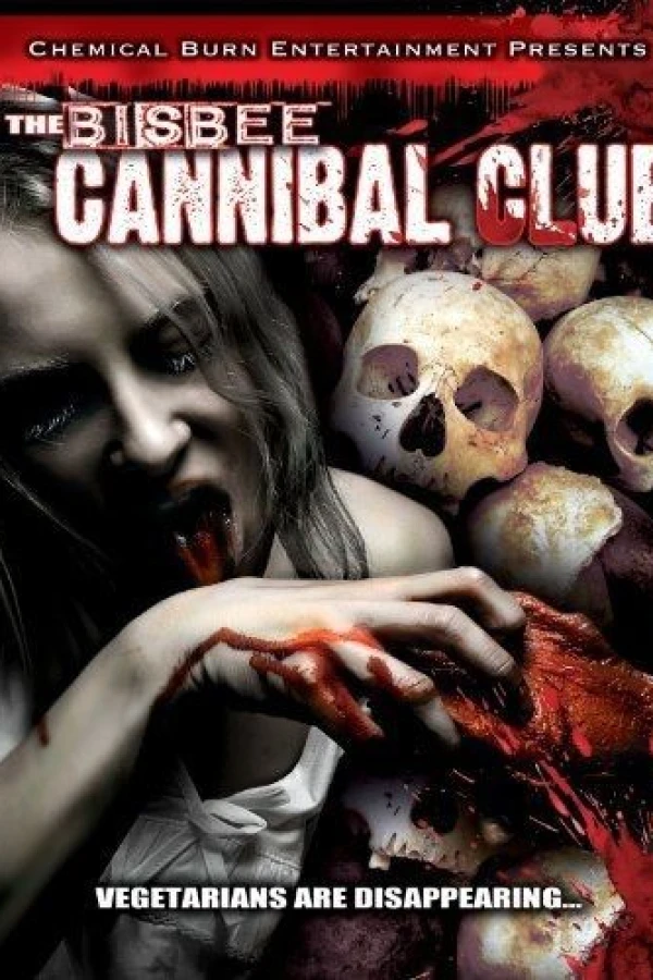 The Bisbee Cannibal Club Poster