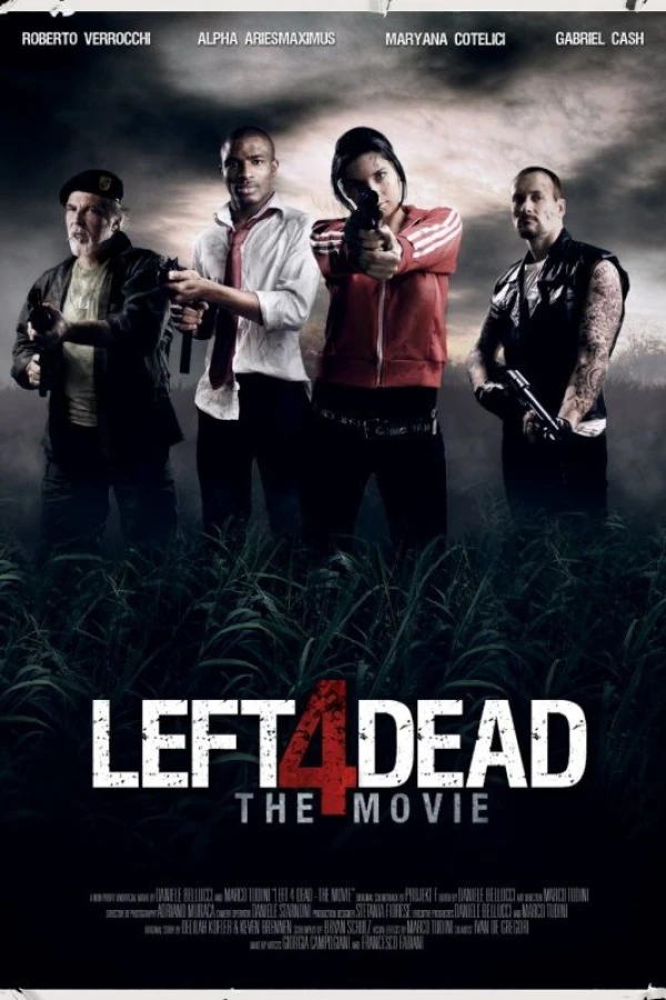 Left 4 Dead: The Movie Poster