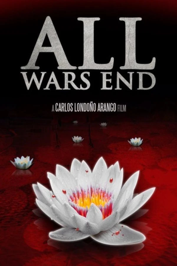 All Wars End Poster