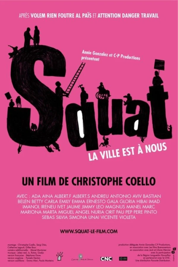 Squat, la ville est à nous! Poster