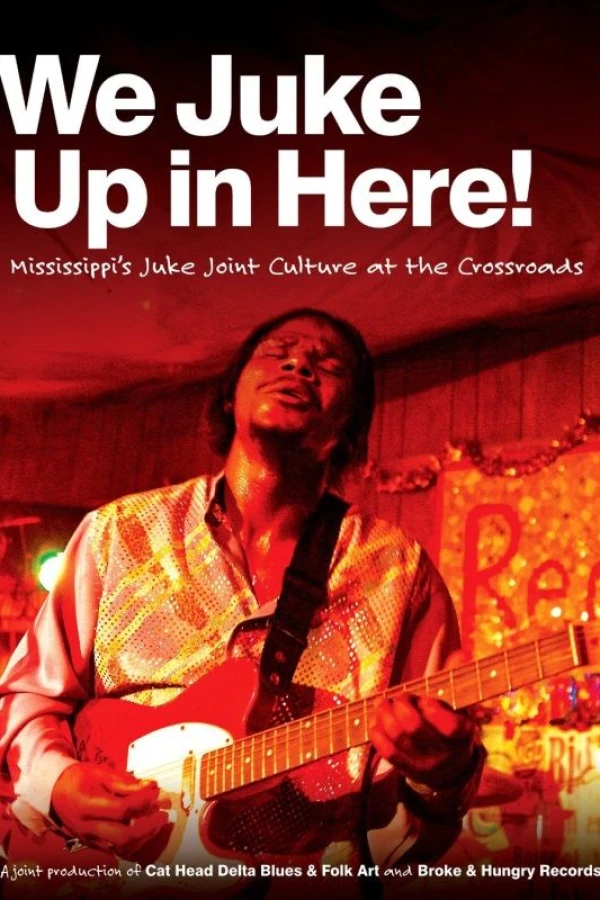 We Juke Up in Here Poster