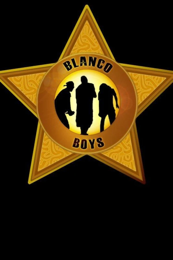 Blanco Boys Poster