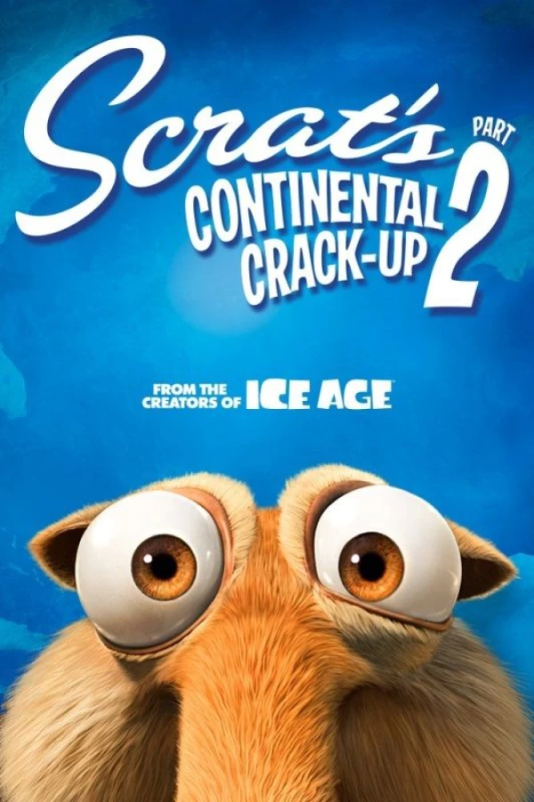 Scrat's Continental Crack-Up: Part 2 Poster