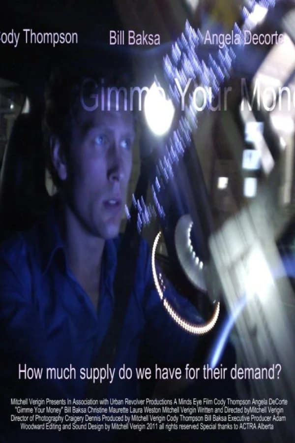 Gimme Your Money Poster