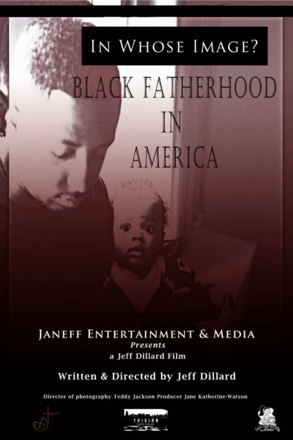 In Whose Image? Black Fatherhood in America Poster