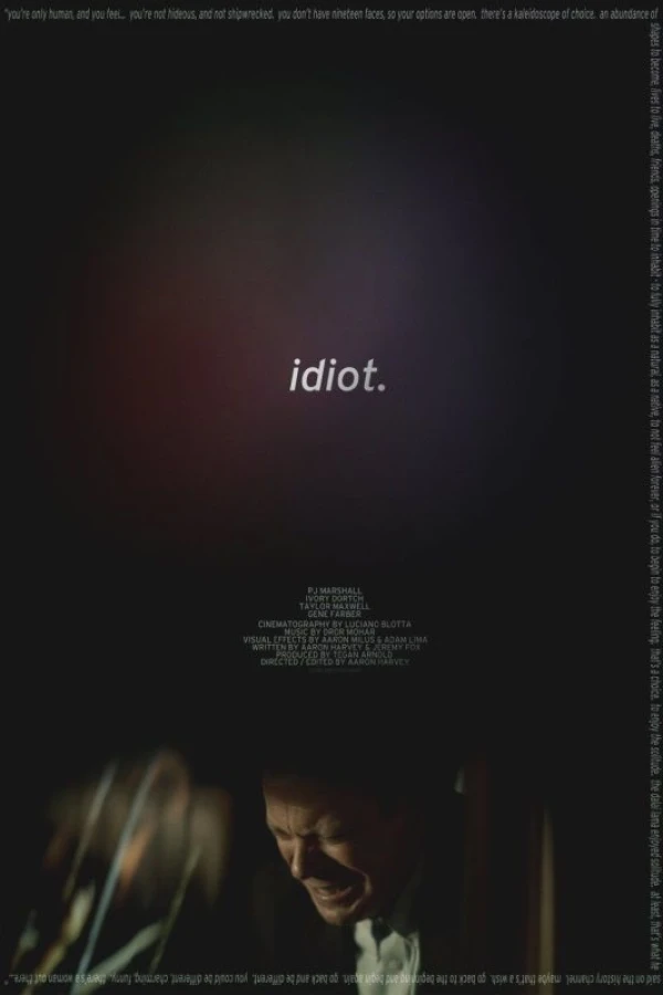 Idiot. Poster