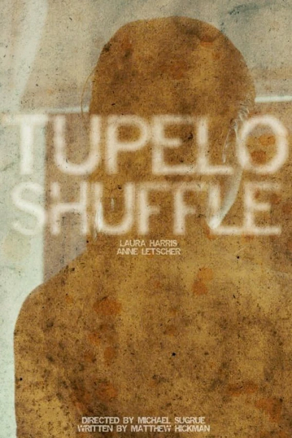 Tupelo Shuffle Poster