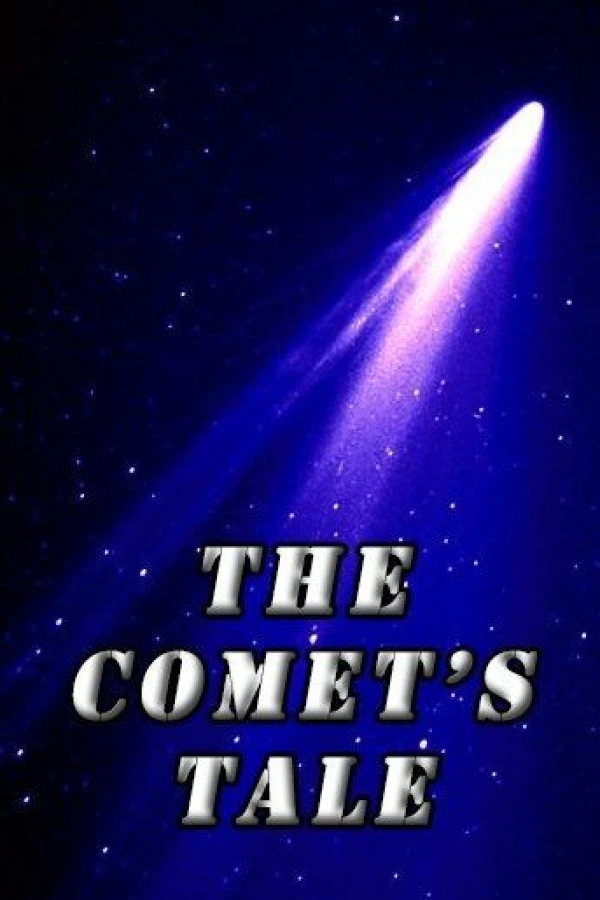 The Comet's Tale Poster