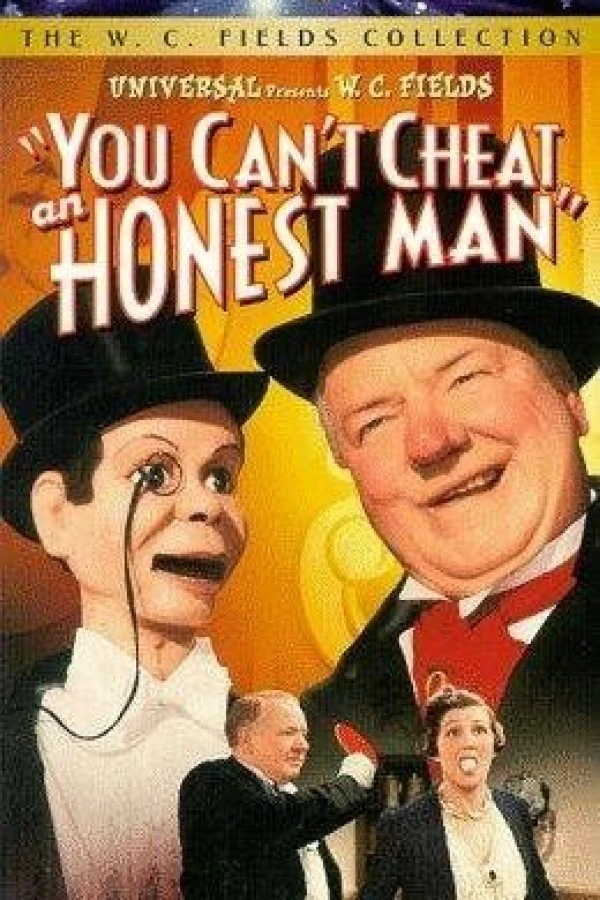 You Can't Cheat an Honest Man Poster