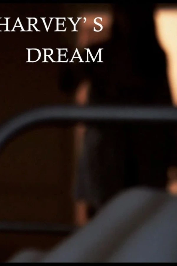 Harvey's Dream Poster