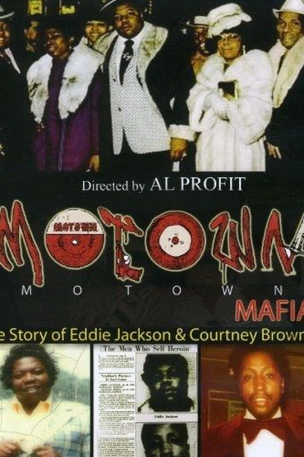 Motown Mafia: The Story of Eddie Jackson and Courtney Brown Poster