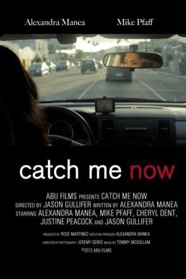 Catch Me Now Poster