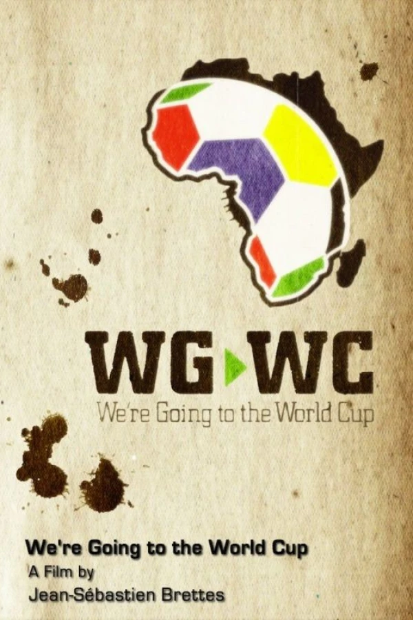 We Are Going to the World Cup Poster