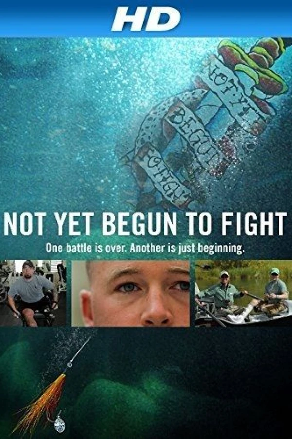 Not Yet Begun to Fight Poster