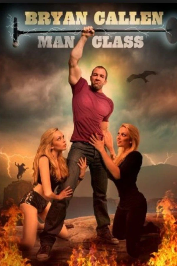 Bryan Callen: Man Class Poster