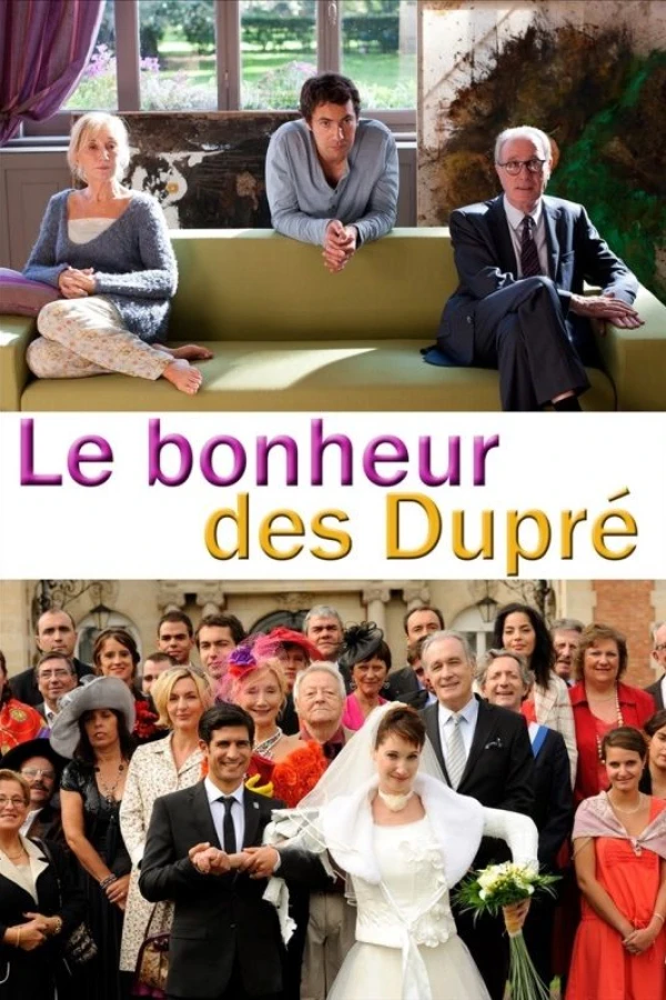 Le bonheur des Dupré Poster