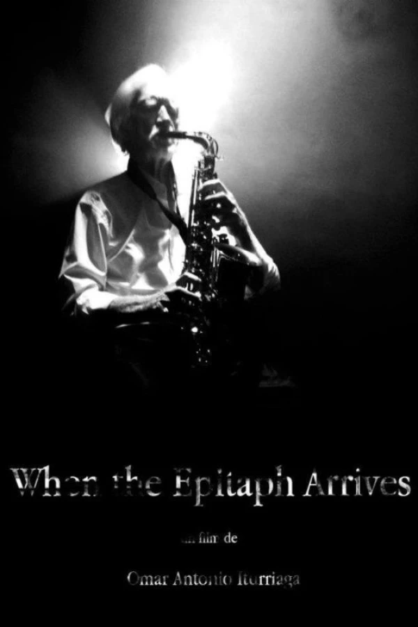 When the Epitaph Arrives Poster