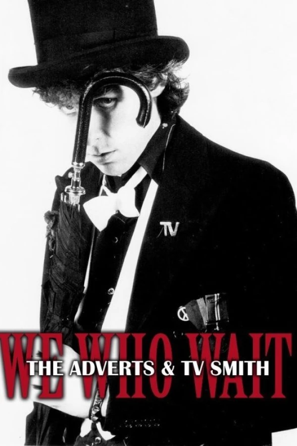 We Who Wait: The Adverts TV Smith Poster