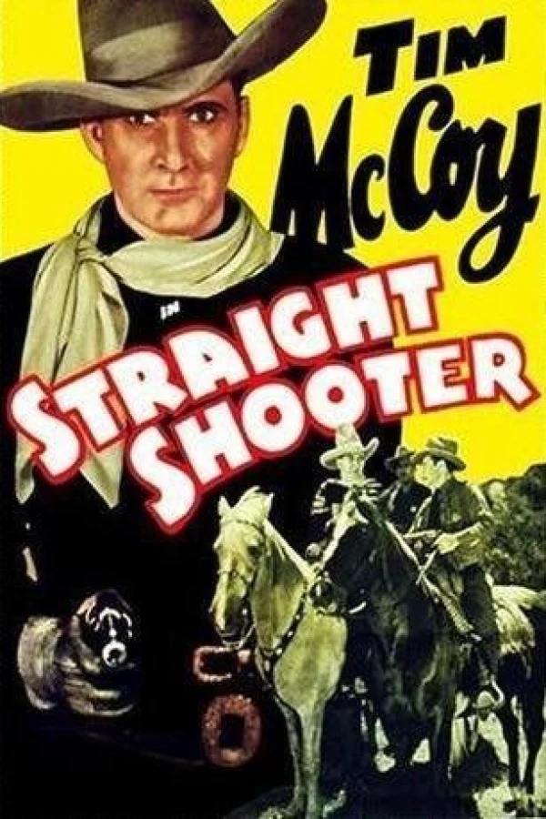 Straight Shooter Poster