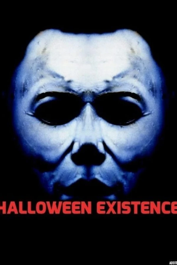 Halloween Existence Poster