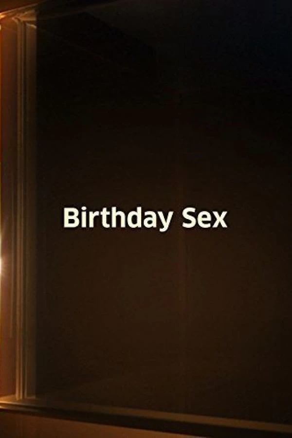 Birthday Sex Poster