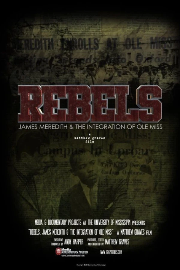 Rebels: James Meredith and the Integration of Ole Miss Poster