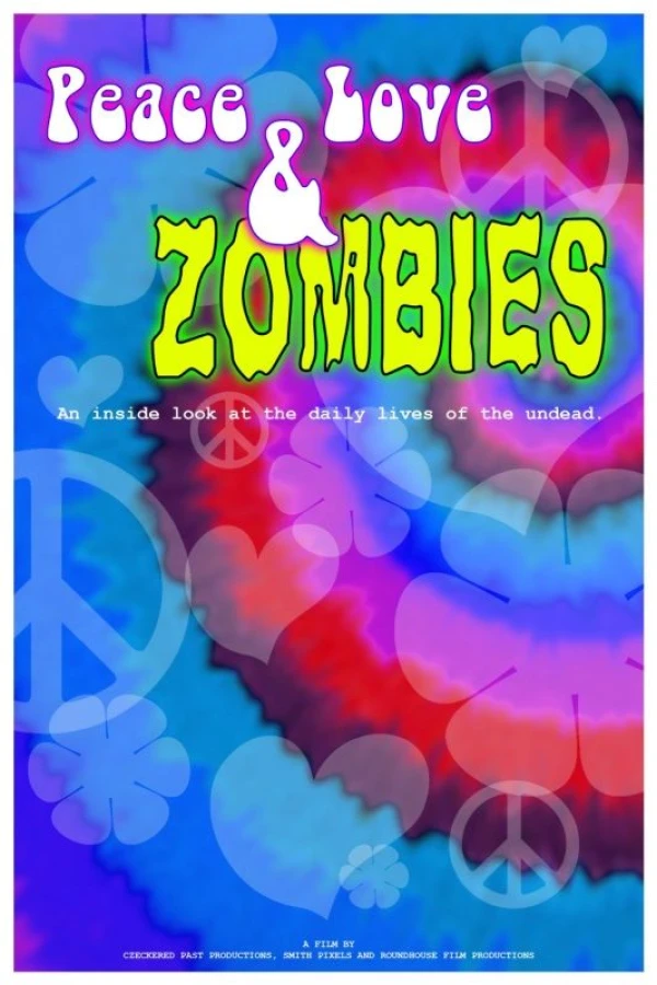 Peace, Love Zombies Poster