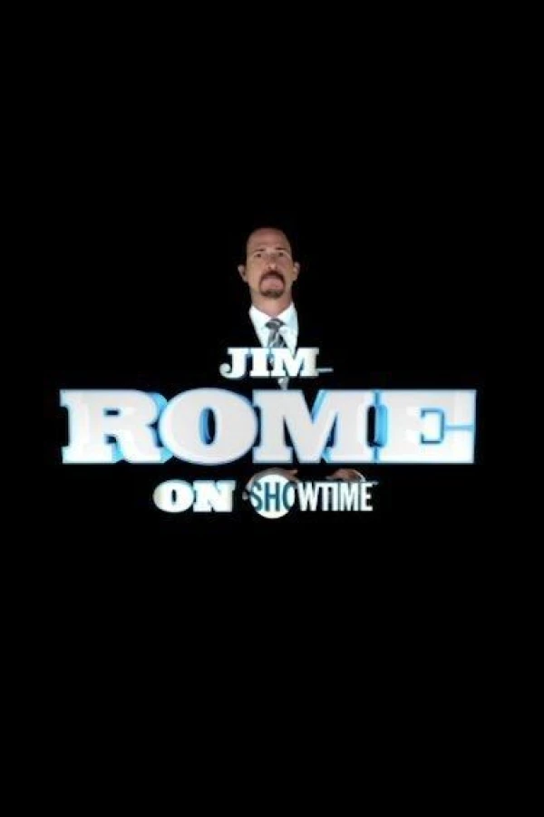 Jim Rome on Showtime Poster