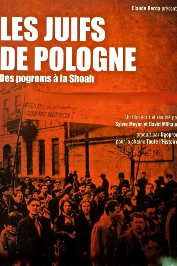 Les Juifs de Pologne, des pogroms à la Shoah Poster