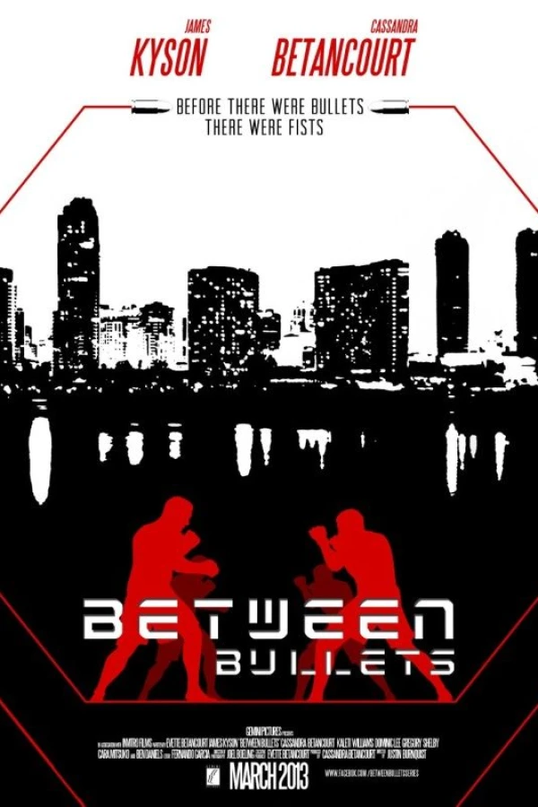 Between Bullets Poster