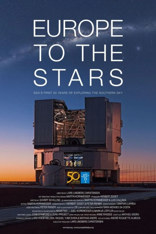 Europe to the Stars: ESO's First 50 Years of Exploring the Southern Sky Poster