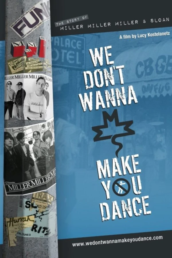 We Don't Wanna Make You Dance Poster