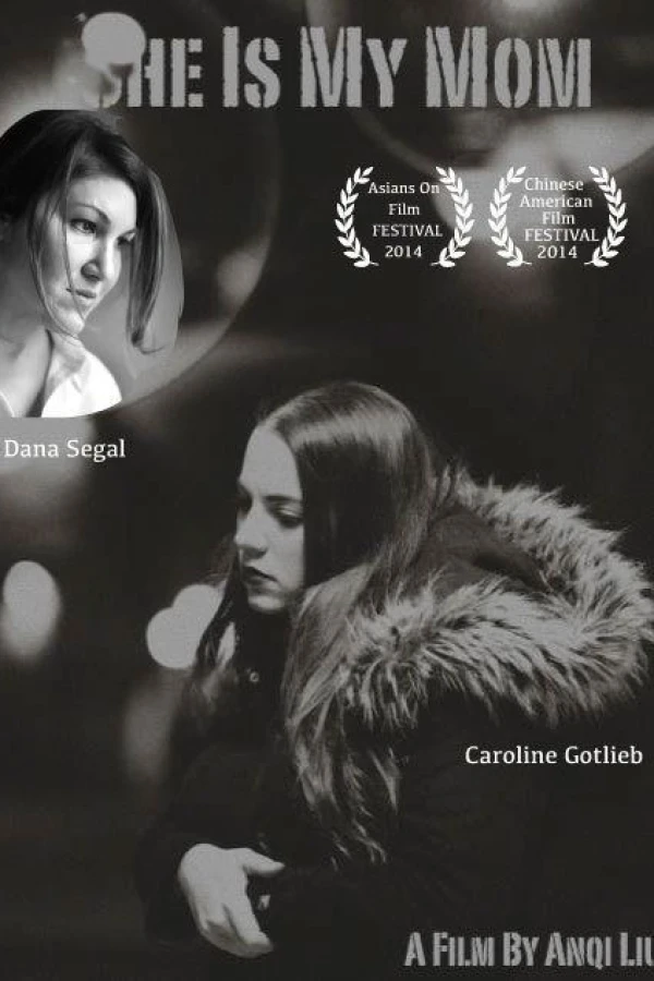 She Is My Mom Poster