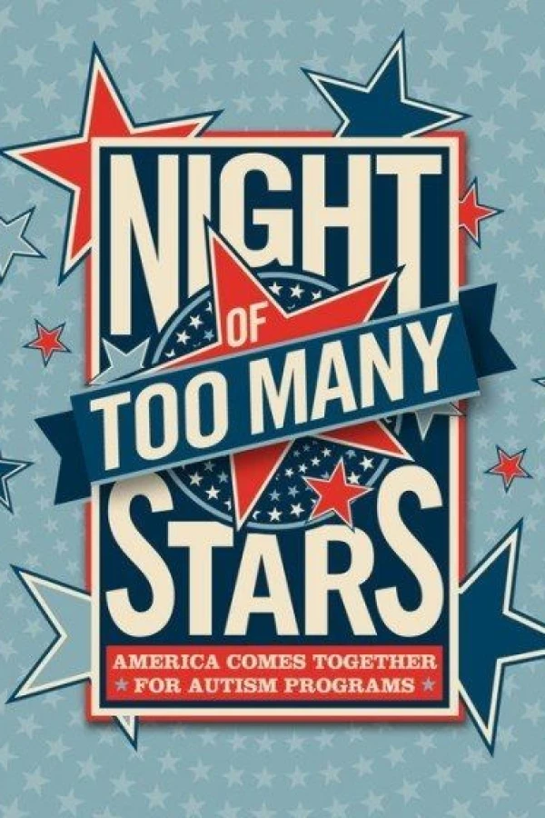 Night of Too Many Stars: America Comes Together for Autism Programs Poster