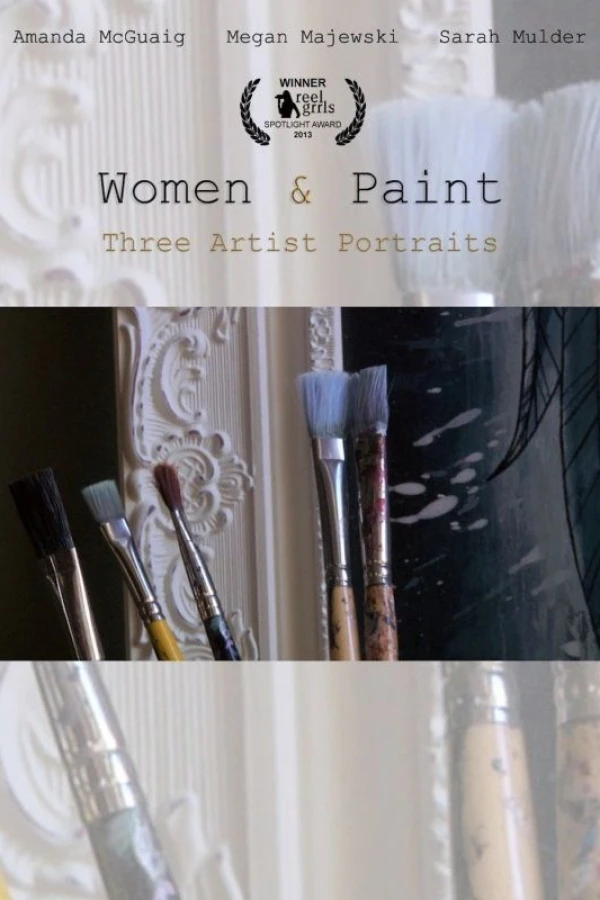 Women Paint: Three Artist Portraits Poster