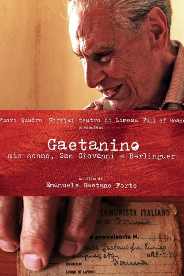 Gaetanino, mio nonno, San Giovanni e Berlinguer Poster