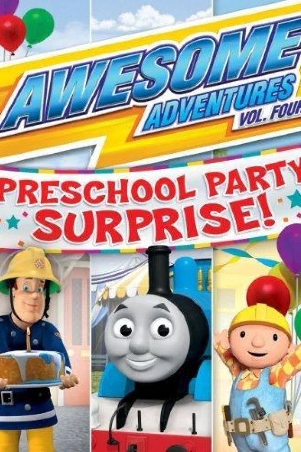 Awesome Adventures Vol. 4: Preschool Party Surprise Poster