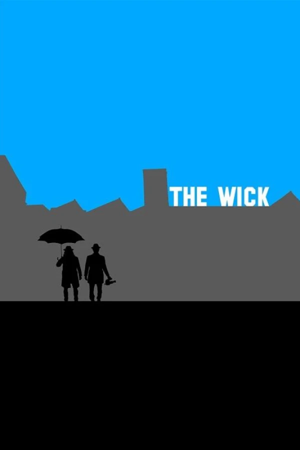 The Wick: Dispatches from the Isle of Wonder Poster