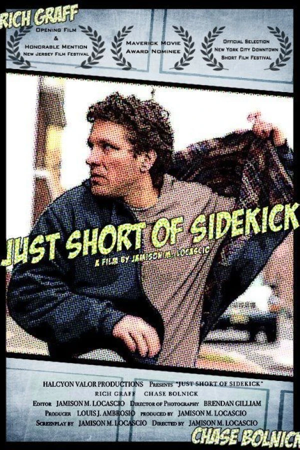 Just Short of Sidekick Poster