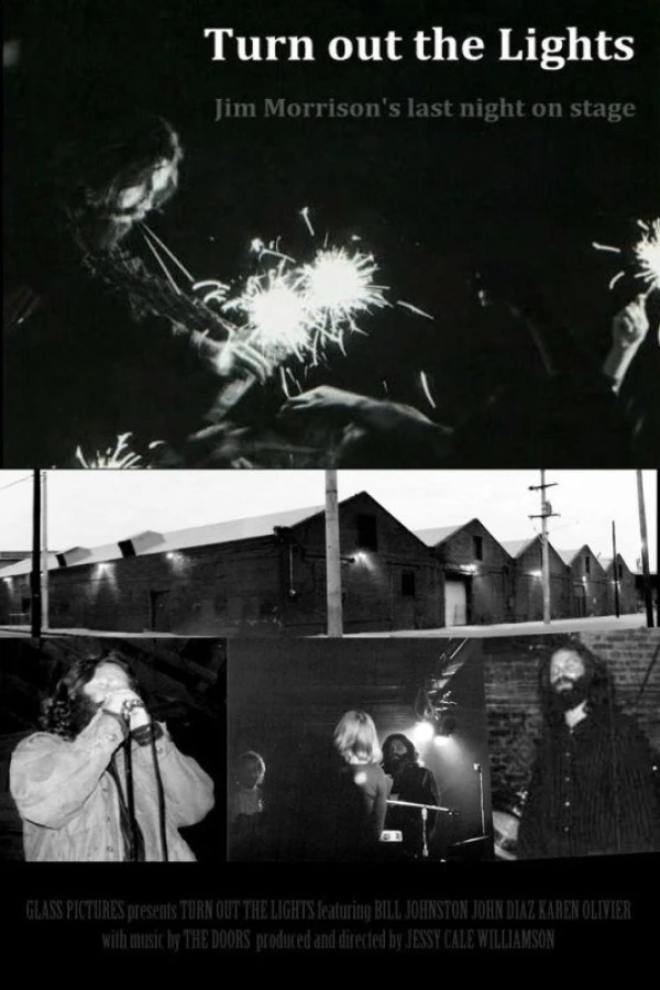 Turn Out the Lights: Jim Morrison's Last Night on Stage Poster