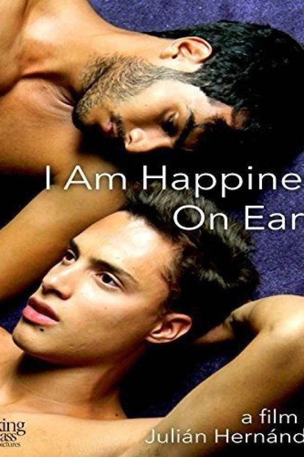 I Am Happiness on Earth Poster