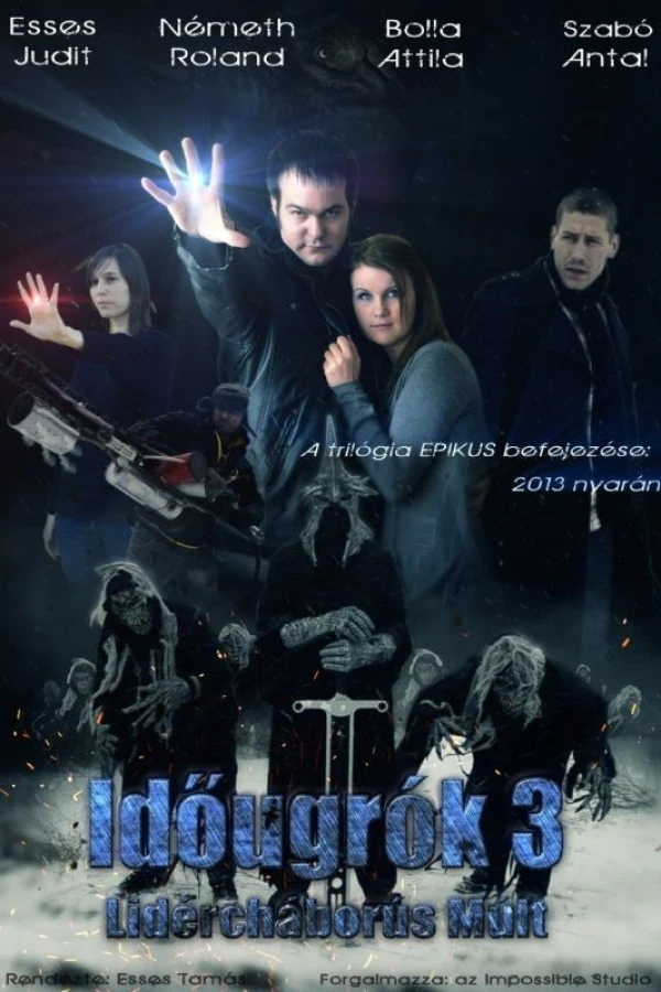 Idõugrók 3 - Lidércháborús Múlt Poster