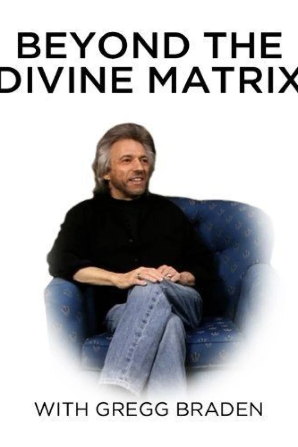 The Divine Matrix Poster
