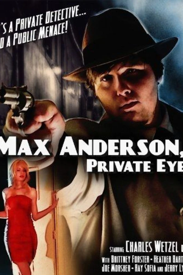 Max Anderson, Private Eye Poster