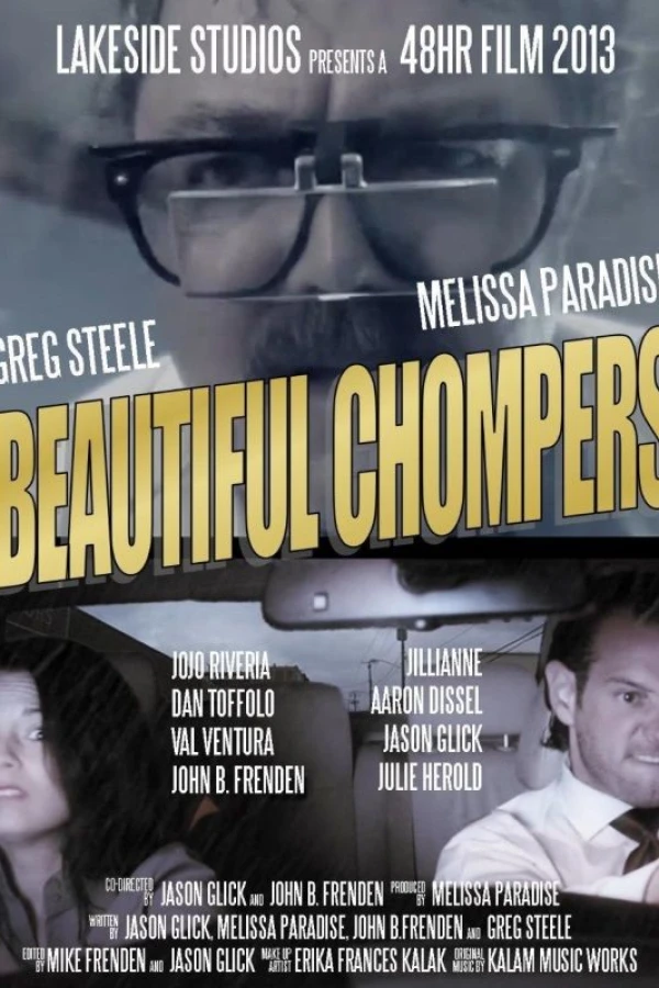 Beautiful Chompers Poster