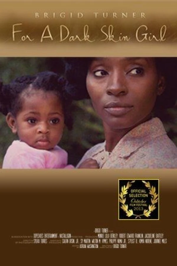 For a Dark Skin Girl Poster