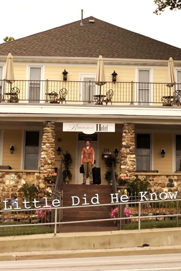 Little Did He Know Poster