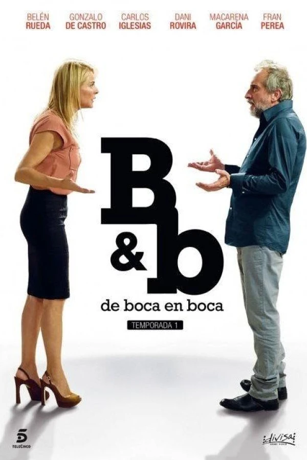 B b, de boca en boca Poster