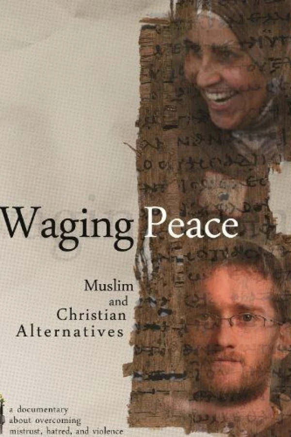 Waging Peace: Muslim and Christian Alternatives Poster